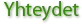 YHTEYDET